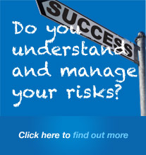 Do you understand and manage your risks? - Click here to find out how